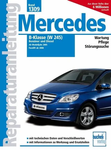 Mercedes klasse - mercedes, (w245)